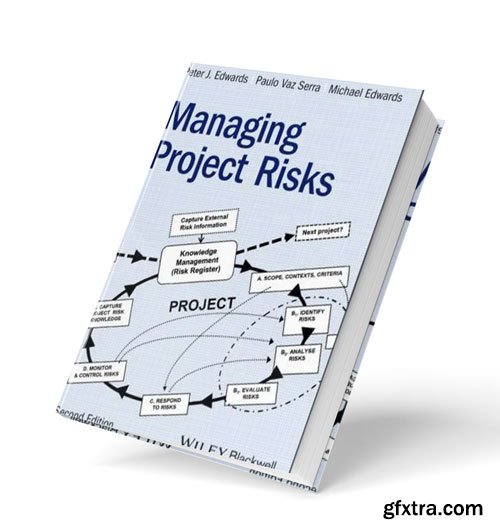 Managing Project Risks, 2nd Edition