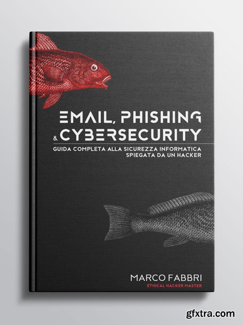 Email, phishing e cybersecurity (Italian Edition)
