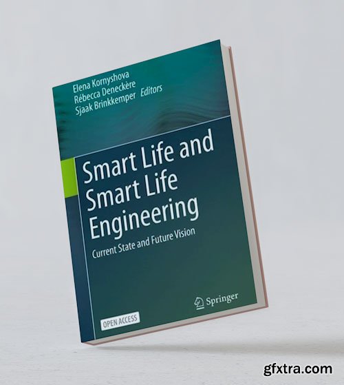 Smart Life and Smart Life Engineering
