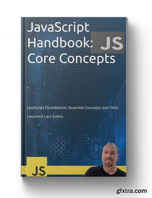 JavaScript Handbook: Core Concepts: JavaScript Foundations