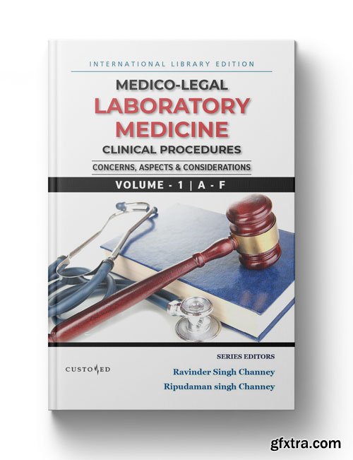 Medico-Legal | Laboratory Medicine Clinical Procedures | A - F