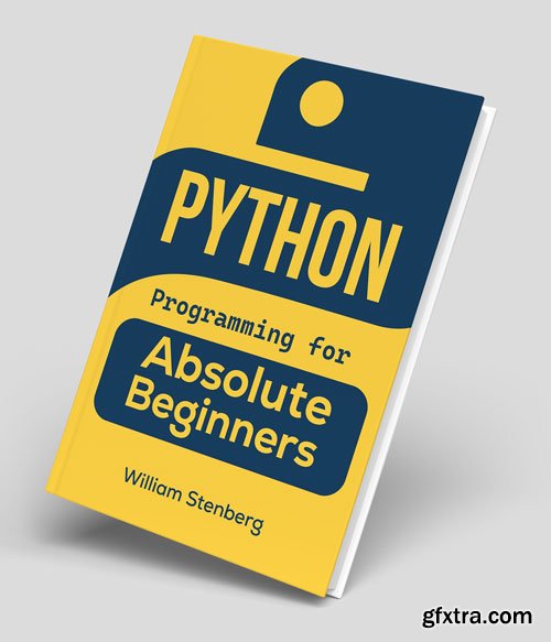 Python Programming for Absolut Beginners