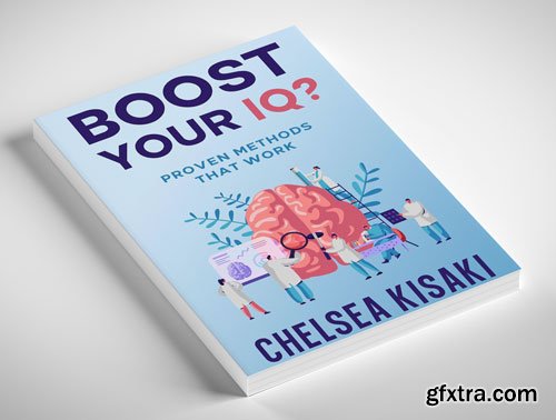 Boost Your IQ? Proven Methods That Work