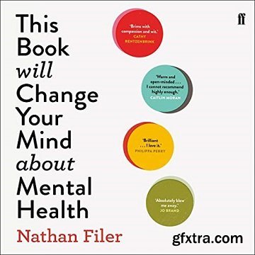 This Book Will Change Your Mind About Mental Health
