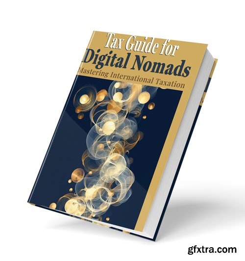 Tax Guide for Digital Nomads