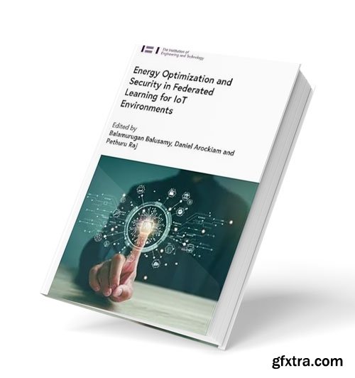 Energy Optimization and Security in Federated Learning for IoT Environments