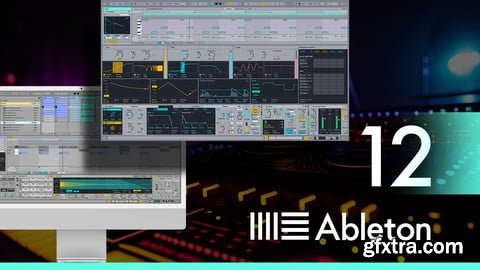 Udemy - Ultimate Ableton Live 12, Part 4: Sound Design & Synthesis