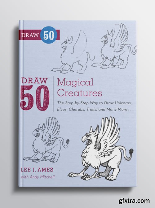 Draw 50 Magical Creatures Draw 50 Magical Creatures