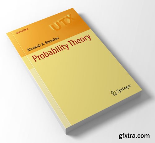 Probability Theory by Alexandr A. Borovkov Probability Theory by Alexandr A. Borovkov