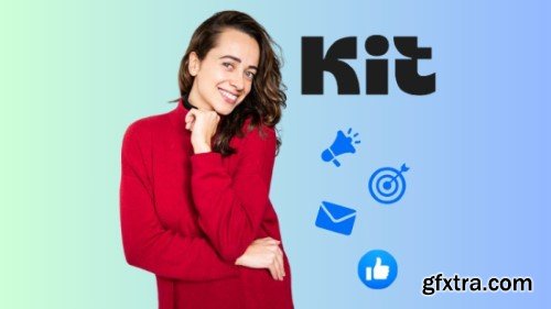 Udemy - ConvertKit (now Kit) fundamentals for beginners - 2025