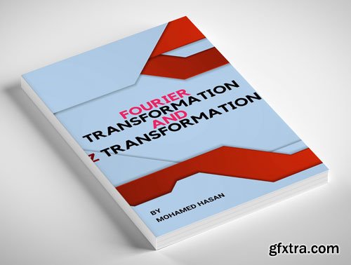 Fourier Transformation and Z Transformation