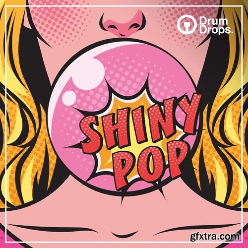 Drumdrops Shiny Pop