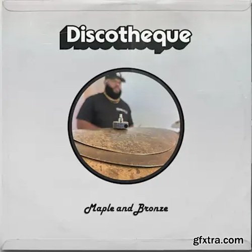 Discotheque Maple and Bronze