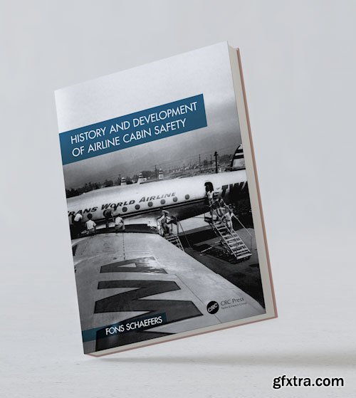 History and Development of Airline Cabin Safety