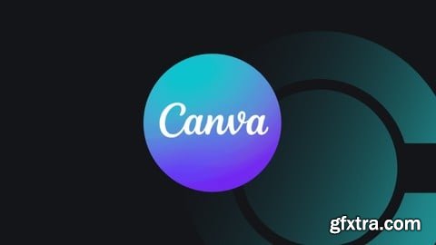 Udemy - Canva For Beginners: Design Stunning Graphics With Ease