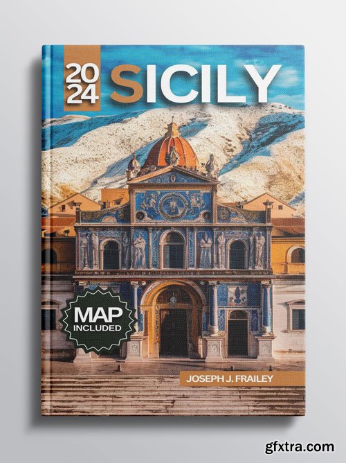 Sicily Travel Guide 2024: Explore Historical Sites, Breathtaking Landscapes, and Delicious Cuisine