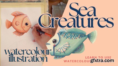 Skillshare -  Watercolour for Beginners: Learn to use Watercolour and Pencils to Paint a Magical Sea Creature