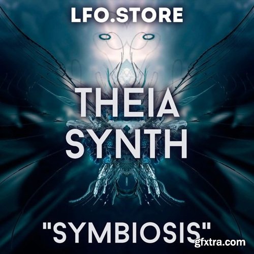 LFO Store Theia Synth Symbiosis Soundset 45 Presets