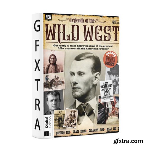 All About History - Legends of the Wild West, 4th Edition 2025