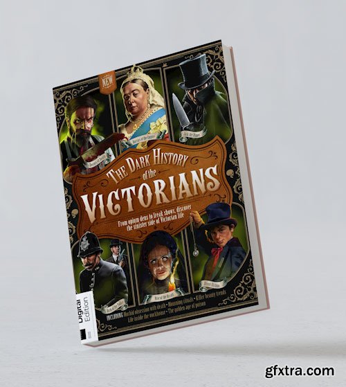 All About History - The Dark History of the Victorians, 2nd Edition 2025