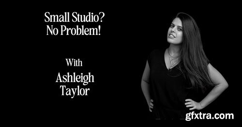 The Portrait System - Small Studio? No Problem! with Ashleigh Taylor