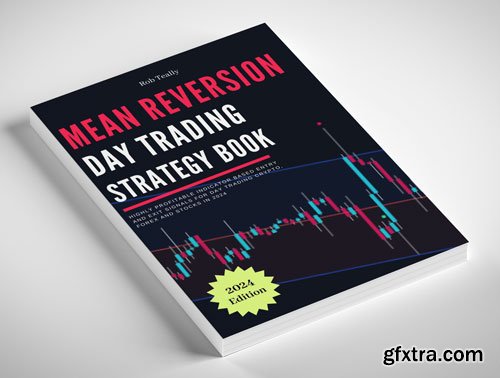Mean Reversion Day Trading Strategy Book