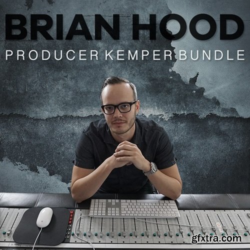 STL Tones Brian Hood Producer Kemper Bundle