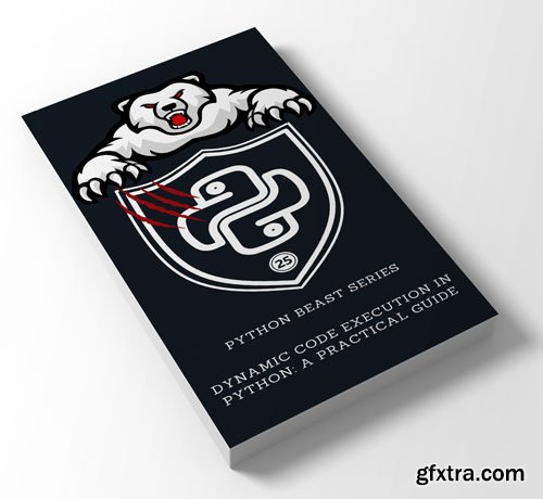 Dynamic Code Execution in Python: A Practical Guide