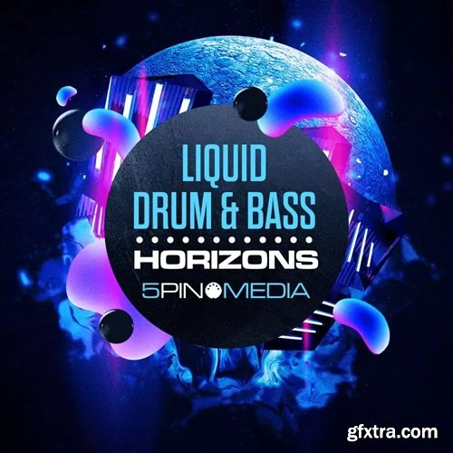 5pin Liquid Drum & Bass Horizons