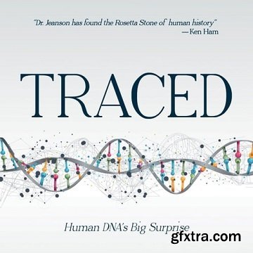 Traced: Human DNA\'s Big Surprise
