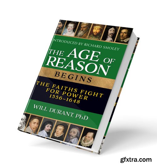 The Age of Reason Begins: The Faiths Fight for Power