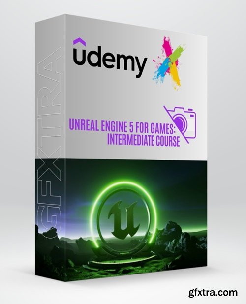 Udemy - Unreal Engine 5 for Games: Intermediate Course