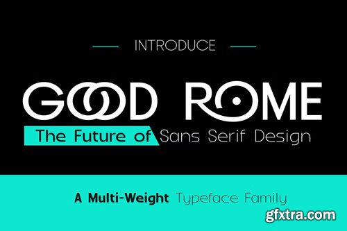 CreativeMarket - Good Rome - The Future of Sans Serif
