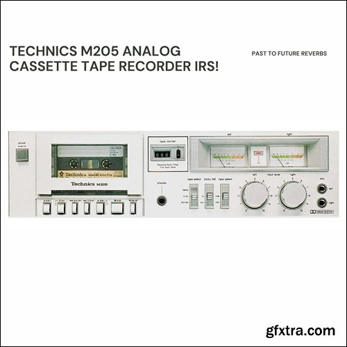 PastToFutureReverbs Technics M205 Analog Cassette Tape Recorder IRs!