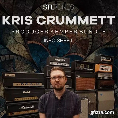 STL Tones Kris Crummett Producer Kemper Pack 1.0
