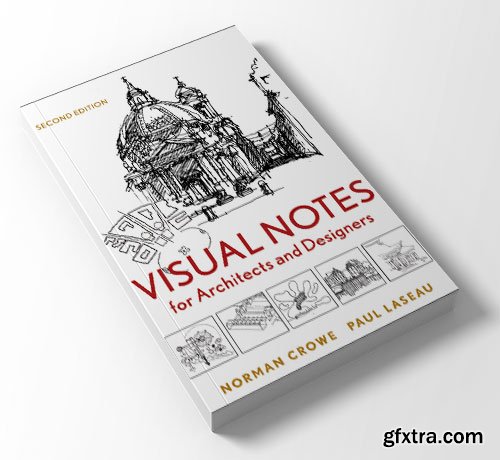 Visual Notes for Architects and Designers, 2nd Edition
