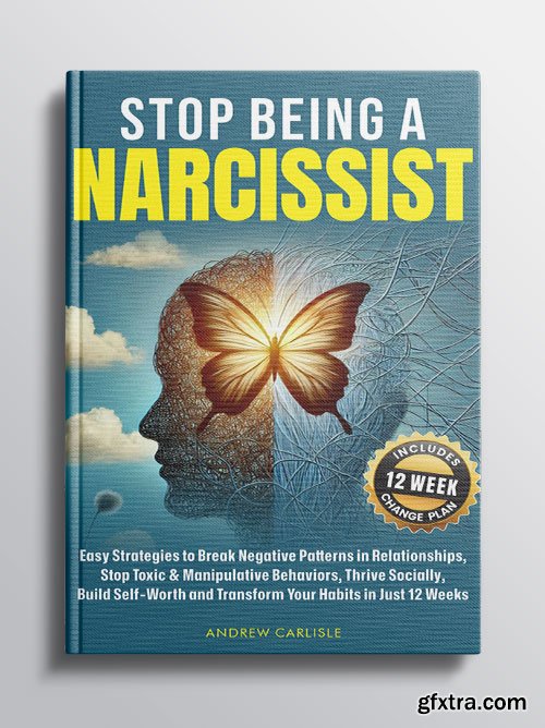 Stop Being a Narcissist