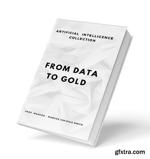 From Data to Gold: How to Turn Information into Wisdom in the Age of AI
