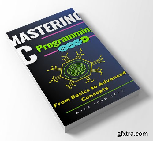 Mastering C Programming: From Basics to Advanced Concepts