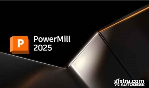 Autodesk Powermill Ultimate 2025.0.1