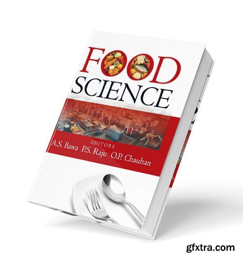 Food Science by A.S. Bawa