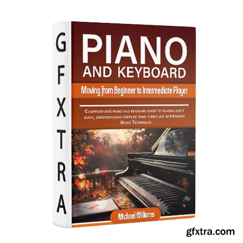 Piano and Keyboard for Intermediate