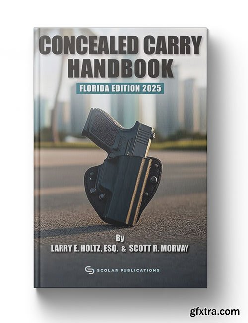 Concealed Carry Handbook Florida Edition