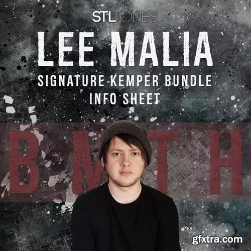 STL Tones Lee Malia (Bring Me The Horizon) Kemper Pack