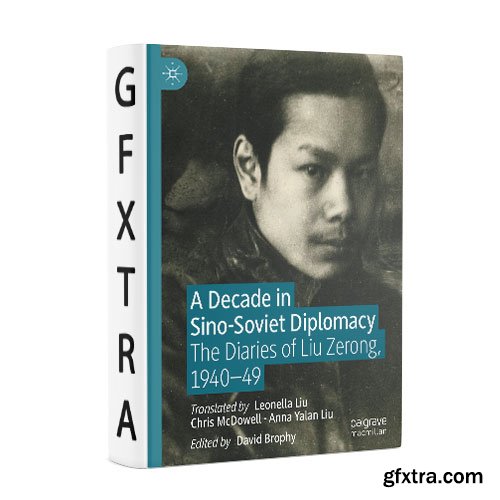 A Decade in Sino-Soviet Diplomacy