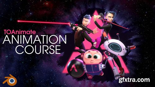 TOAnimate - The Ultimate Blender Animation Course TOAnimate - The Ultimate Blender Animation Course
