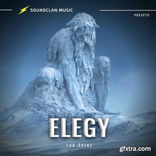 Soundclan Music Elegy Spire Presets