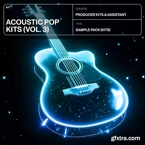 Producer Assistant Acoustic Pop Kits Vol 3