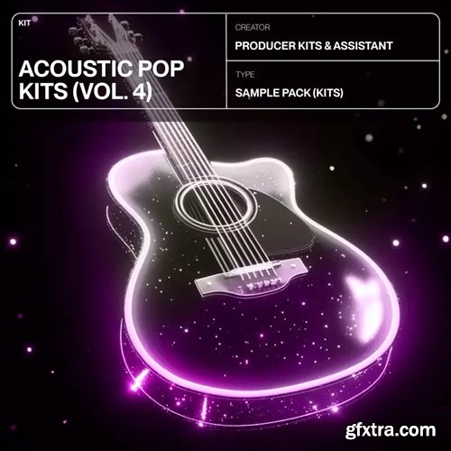 Producer Assistant Acoustic Pop Kits Vol 4