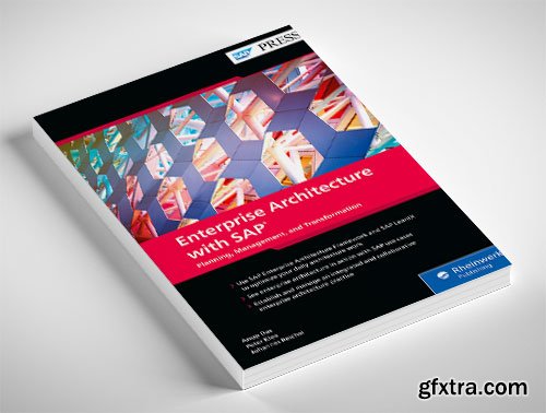 Enterprise Architecture with SAP: Planning, Management, and Transformation